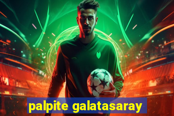palpite galatasaray